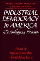 Woodrow Wilson Center Press- Industrial Democracy in America
