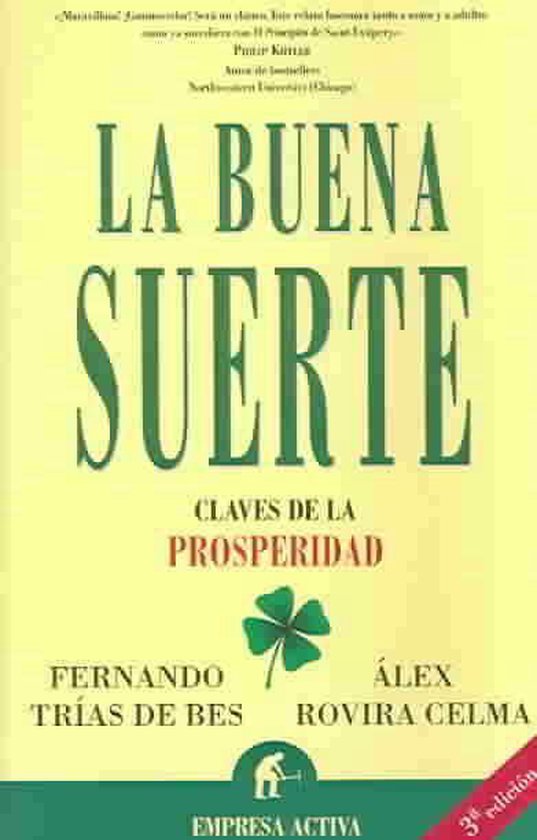 La Buena Suerte / Good Luck
