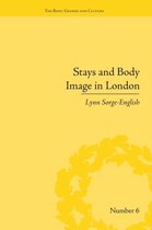 "The Body, Gender and Culture"- Stays and Body Image in London