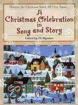 A Christmas Celebration in Song and Story