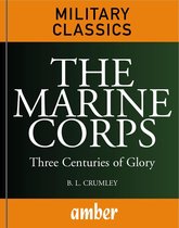 Military Classics - The Marine Corps