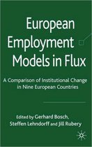 European Employment Models in Flux