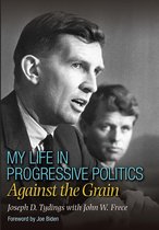 My Life in Progressive Politics