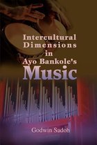 Intercultural Dimensions in Ayo Bankole'