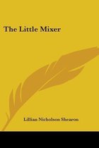 The Little Mixer