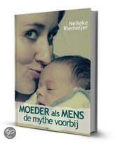 Moeder als Mens, de mythe voorbij (softcover)
