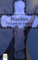 Brasilien - Ein Land Der Zukunft