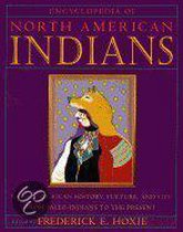 Encyclopedia Of North American Indians