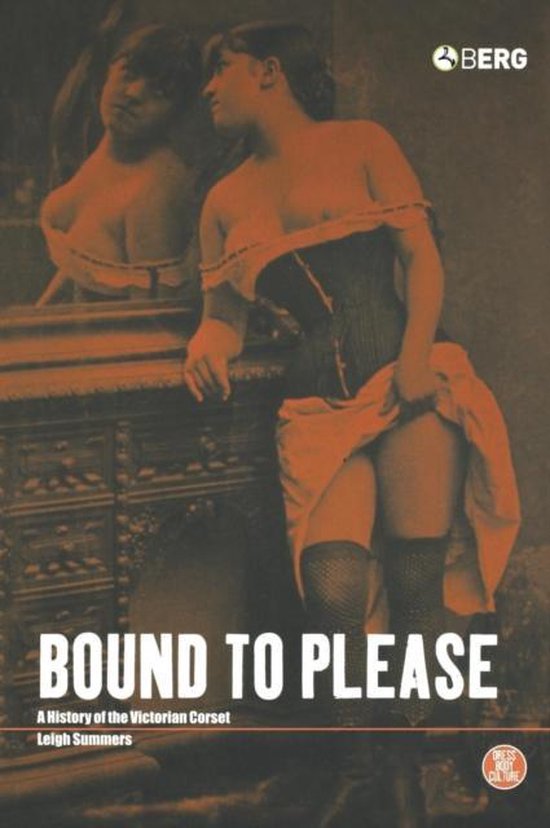 Dress, Body, Culture- Bound to Please - cover