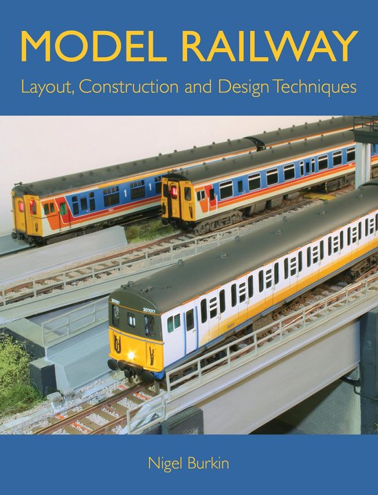 MODEL RAILWAY LAYOUT, DESIGN AND CONSTRUCTION TECHNIQUES - cover