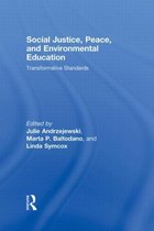 Social Justice, Peace, and Environmental Education
