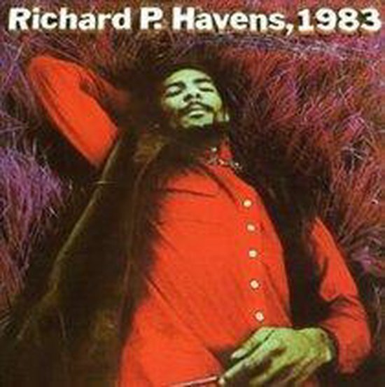 Richard P. Havens 1983  + 2//Re-Issued On 'Raven'