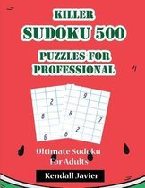 Killer Sudoku 500 Puzzles for Professional