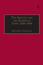 The Artisan and the European Town, 1500â€“1900