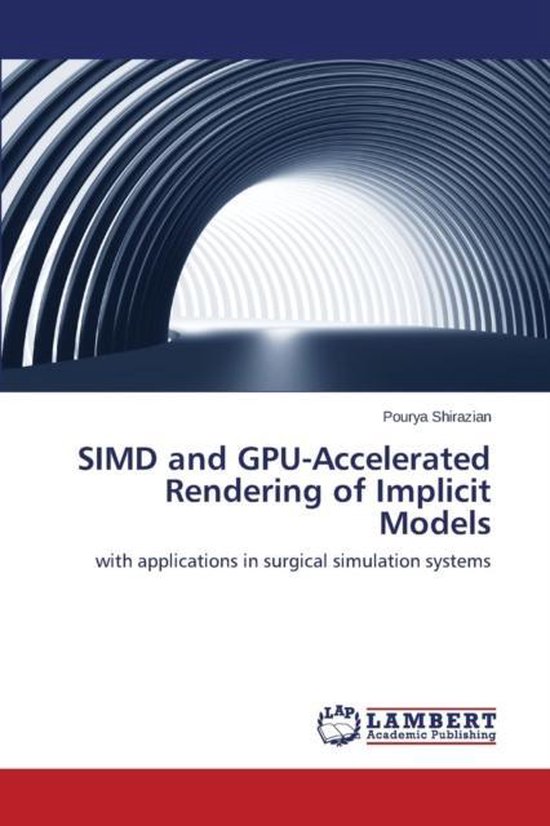 SIMD and GPU-Accelerated Rendering of Implicit Models - cover
