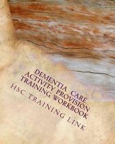 Dementia Care Activity Provision