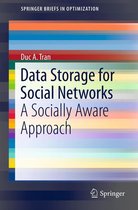 SpringerBriefs in Optimization - Data Storage for Social Networks
