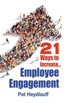 21 Ways to Increase Employee Engagement