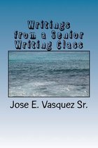 Writings from a Senior Writing Class