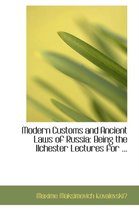 Modern Customs and Ancient Laws of Russia