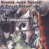 Groove Juice Special & Sweet Substi - Groove Juice Special & Sweet Substi (CD)