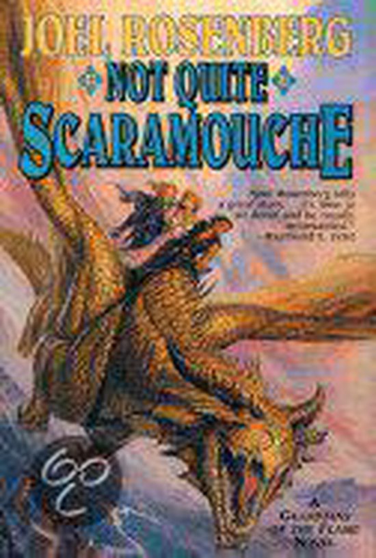 9780312868970 - Not Quite Scaramouche