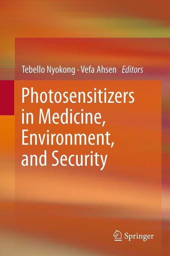 Photosensitizers in Medicine, Environment, and Security - cover