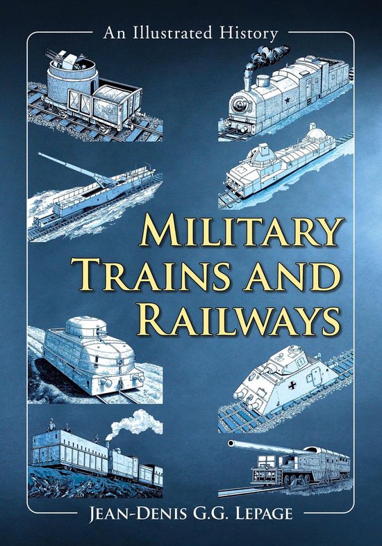 Military Trains and Railways - cover