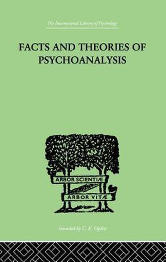 Facts And Theories Of Psychoanalysis - cover