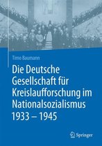 Die Deutsche Gesellschaft fuer Kreislaufforschung im Nationalsozialismus 1933