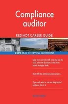 Compliance Auditor Red-Hot Career Guide; 2509 Real Interview Questions