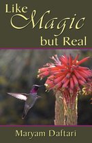 Like Magic But Real