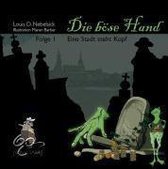Die Böse Hand