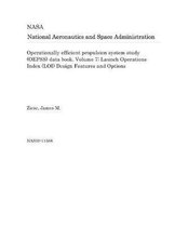 Operationally Efficient Propulsion System Study (Oepss) Data Book. Volume 7; Launch Operations Index (Loi) Design Features and Options