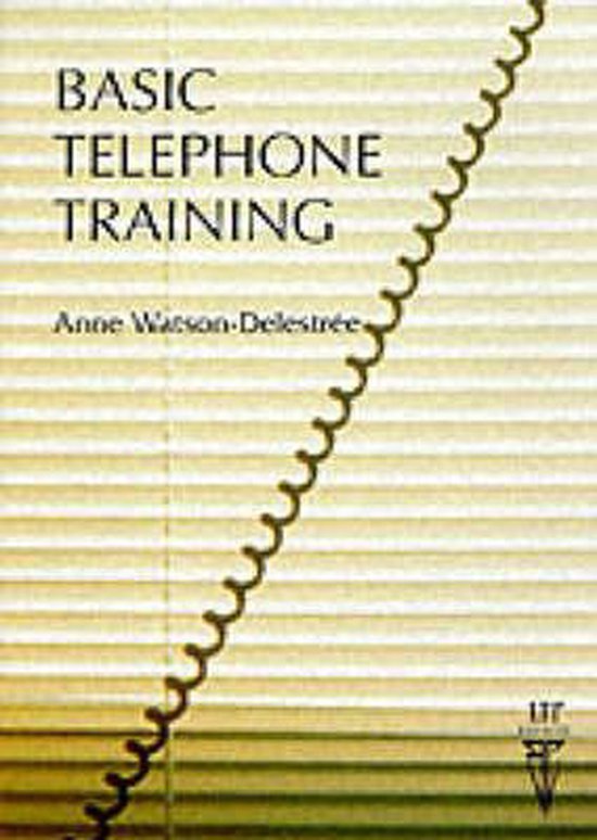 Basic Telephone Training | 9780906717424 | Anne Watson- Delestree ...