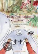 Professor Balduins Zeitmaschine
