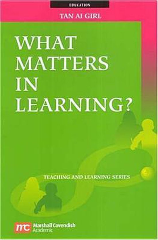 What Matters in Learning? | 9789812104557 | Ai-Girl Tan | Boeken | bol.com
