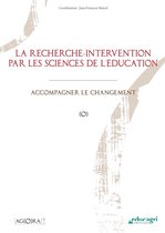 AG(O)RA - Recherche-intervention par les sciences de l'éducation (La) (ePub)