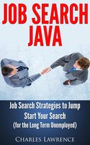 Job Search Java: Job Search Strategies to Jump Start Your Search