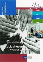 305 sociaal-economische vraagstukken mens arbeid en samenleving