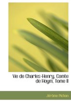 Vie de Charles-Henry, Comte de Hoym, Tome II