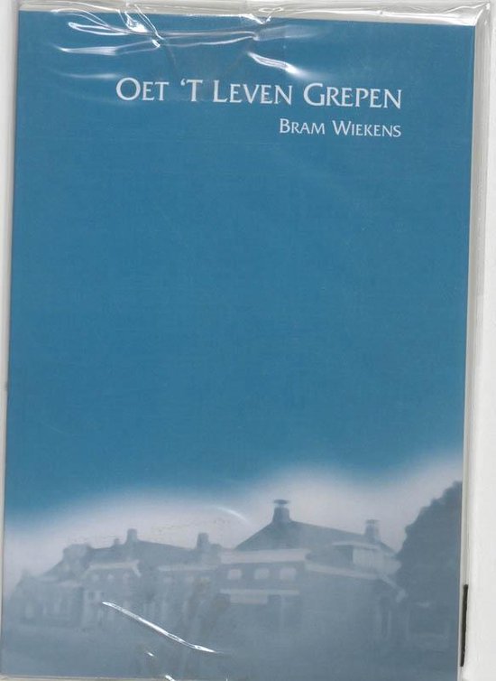 Cover van het boek 'Oet 't leven grepen' van B. Wiekens