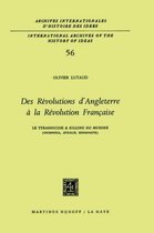 International Archives of the History of Ideas / Archives Internationales d'Histoire des Idees- Des révolutions d'Angleterre à la Révolution française