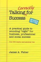 Talking Correctly for Success