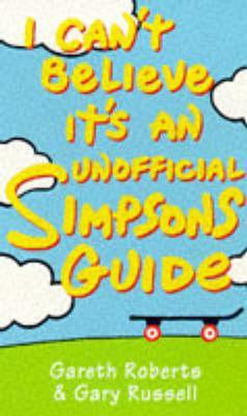 9780753501665 - I Can't Believe it's an Unofficial Simpsons Guide