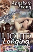 Liquid Longing