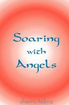 Soaring with Angels