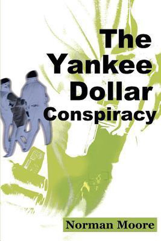 The Yankee Dollar Conspiracy - cover