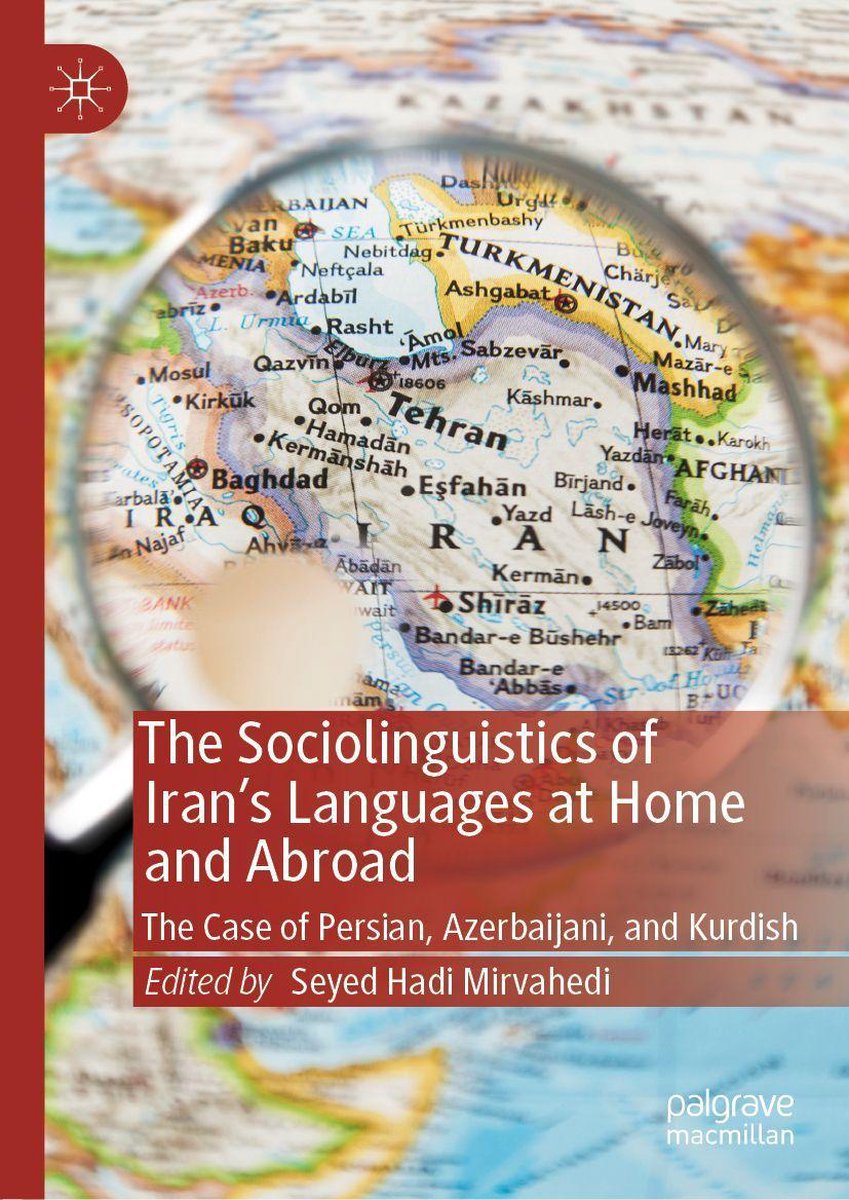 The Sociolinguistics of Iran’s Languages at Home and Abroad - Palgrave Macmillan