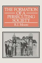 The Formation of a Persecuting Society